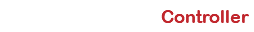 Controller